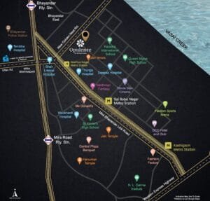 Sonam Opulence location map: Bhayandar East station, Meditya Nagar metro, Mira Road station